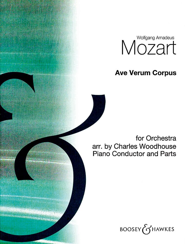 Ave Verum Corpus: HSS 33. Orchester. Klavierdirektion und Stimmen. (Hawkes School Series, HSS 33) Sheet Music