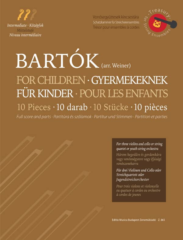 Ten Pieces from the Series 'For Children' for three violins and cello or string quartet or youth string orchestra (score and parts) Books