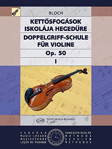 DOPPELGRIFF-SCHULE I OP. 50 VOM ANFANG BIS ZUR HOC VIOLON Arts & Music
