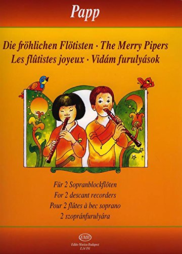 DIE FROHLICHEN FLOTISTEN 55 LEICHTE DUOS FUR SOP FLUTE A BEC Sheet Music