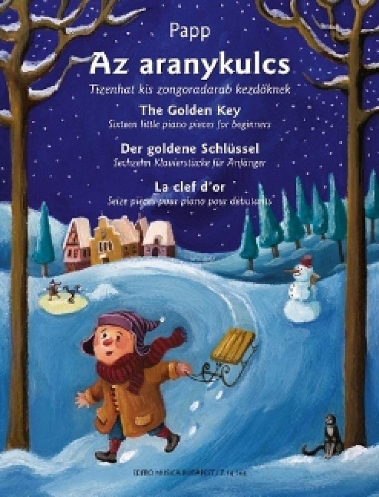 Der goldene Schlüssel Sechzehn Klavierstücke für book