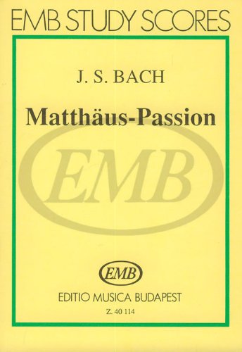 ST MATTHEW PASSION BWV 244 Sheet Music