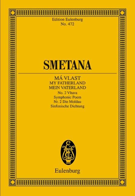Die Moldau: Mein Vaterland Nr. 2 Symphonische Dichtung. Orchester. Studienpartitur. Books