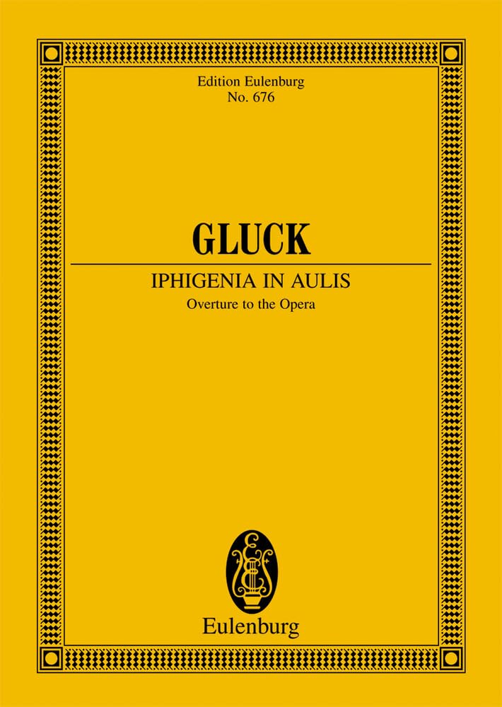 Iphigenie in Aulis: Ouverture pour l'opéra. orchestra. Partition d'étude. book