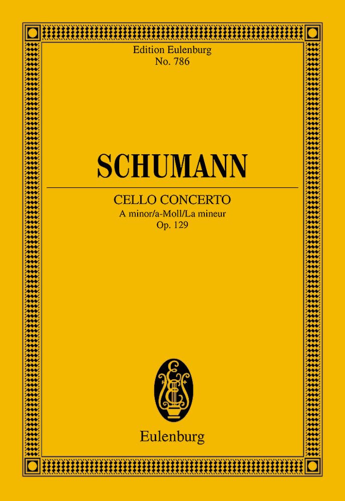 Konzert a-Moll: op. 129. Violoncello und Orchester. Studienpartitur. (Eulenburg Studienpartituren) Arts & Music