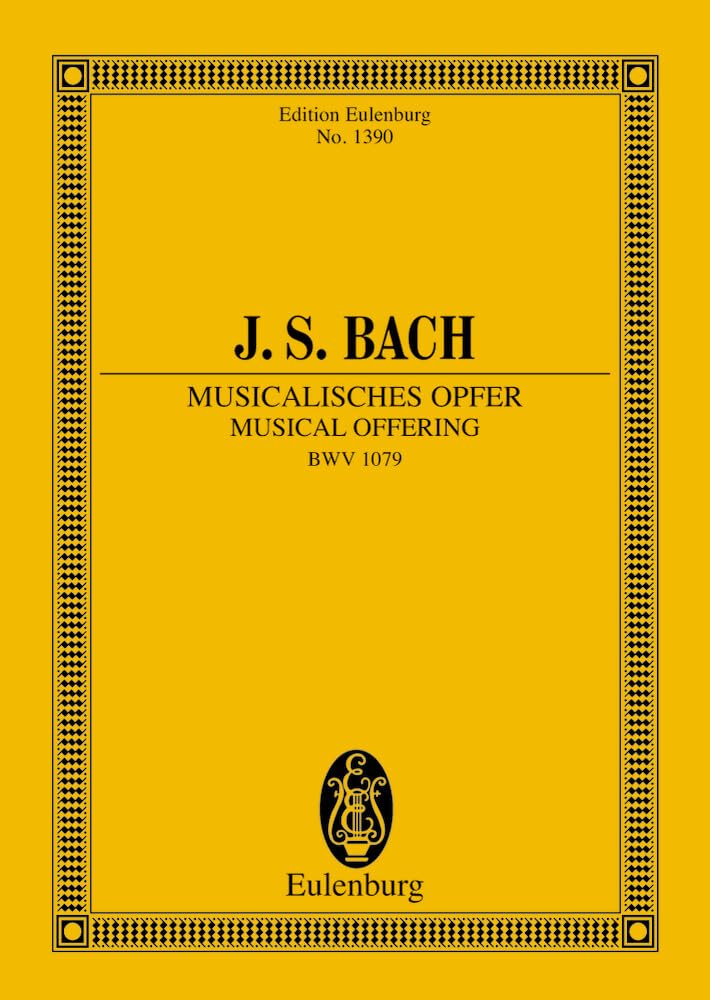 L'offrande musicale: BWV 1079. chamber orchestra. Partition d'étude. book
