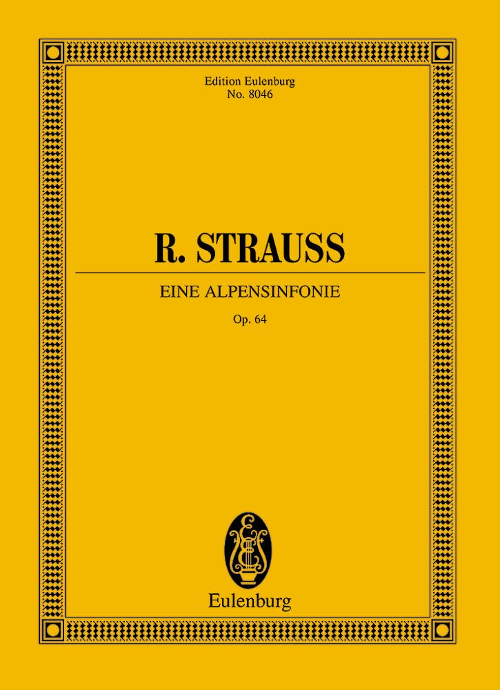 Eine Alpensinfonie: op. 64. TrV 233. Orchester. Studienpartitur. (Eulenburg Studienpartituren) Arts & Music
