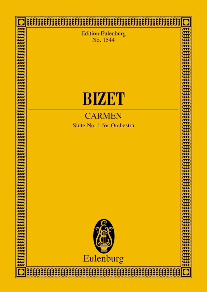 Carmen Suite I: nach der kritischen Ausgabe von Robert Didion. Orchester. Studienpartitur. (Eulenburg Studienpartituren) Sheet Music