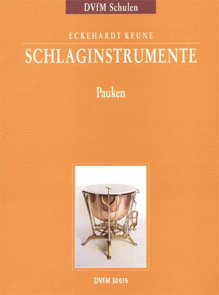 Schlaginstrumente Teil 2: Pauken (DV 30015): Ein Schulwerk - Teil 2: Pauken Sheet Music
