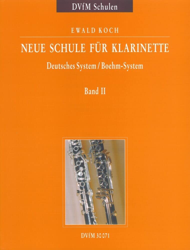 Neue Schule für Klarinette Deutsches System / Boehm-System - Ein zweibändiges Lehrwerk für Unterricht und Selbststudium Band 2 (DV 30071) Sheet Music