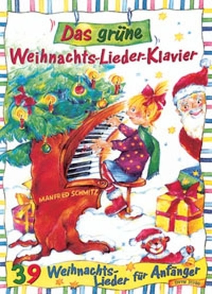 Das grüne Weihnachts-Lieder-Klavier - 39 Weihnachtslieder für Anfänger mit Oberstimme in C ad lib. (DV 31100) Sheet Music