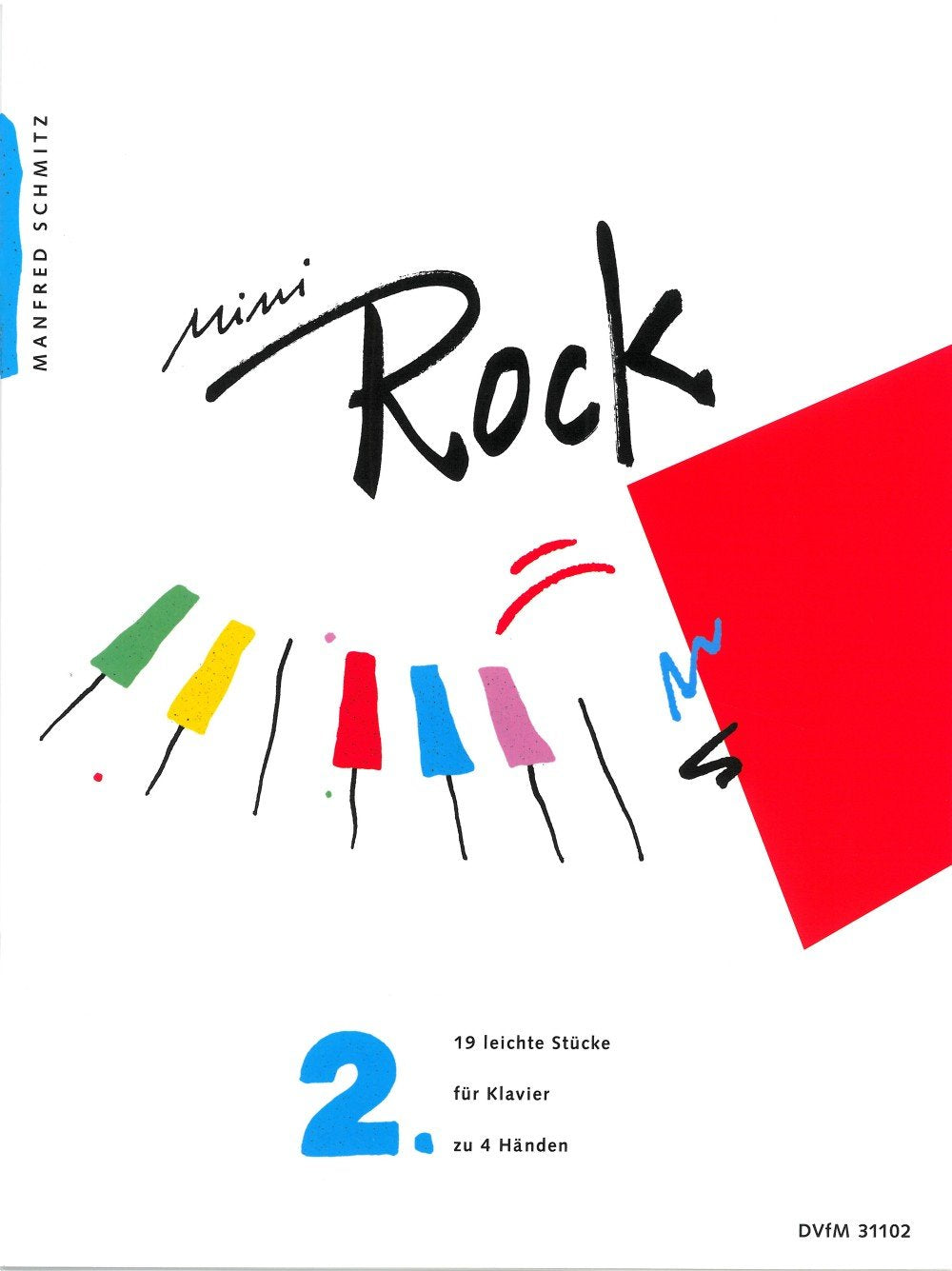 Mini-Rock für Klavier Heft 2: 19 leichte Stücke (DV 31102) Sheet Music