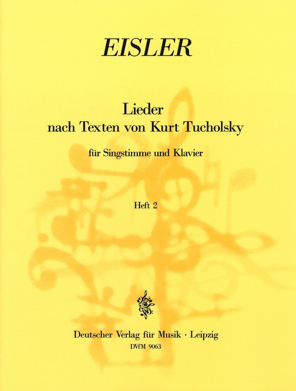 Lieder nach Texten von Kurt Tucholsky für Singstimme und Klavier Heft 2 (DV 9063) Art & Literature