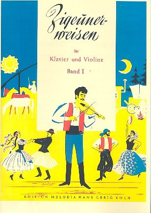 Zigeunerweisen Band 1 (Nr.1-13): für Violine und Klavier Music