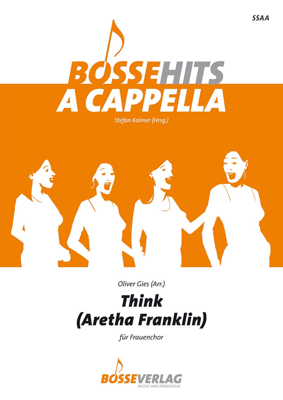 Think für Frauenchor. Chorpartitur. Bosse Hits a cappella Books