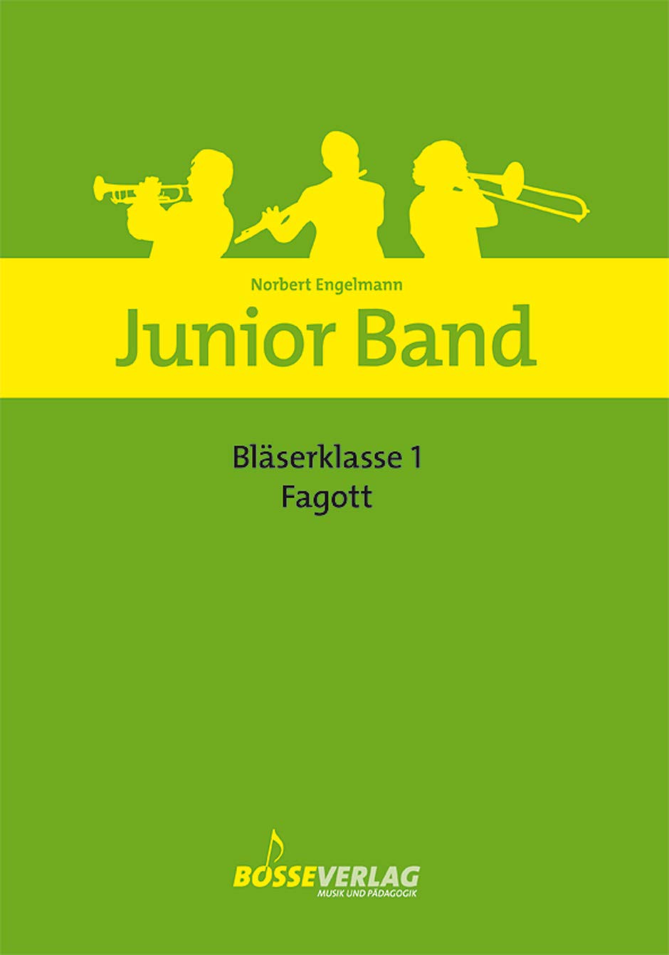 Bläserklasse für Fagott book