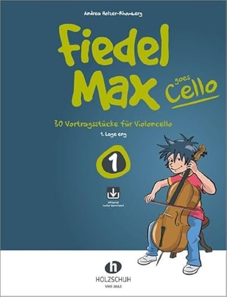 Fiedel-Max goes Cello 1: 30 Vortragsstücke für Violoncello (1. Lage eng) Art & Literature