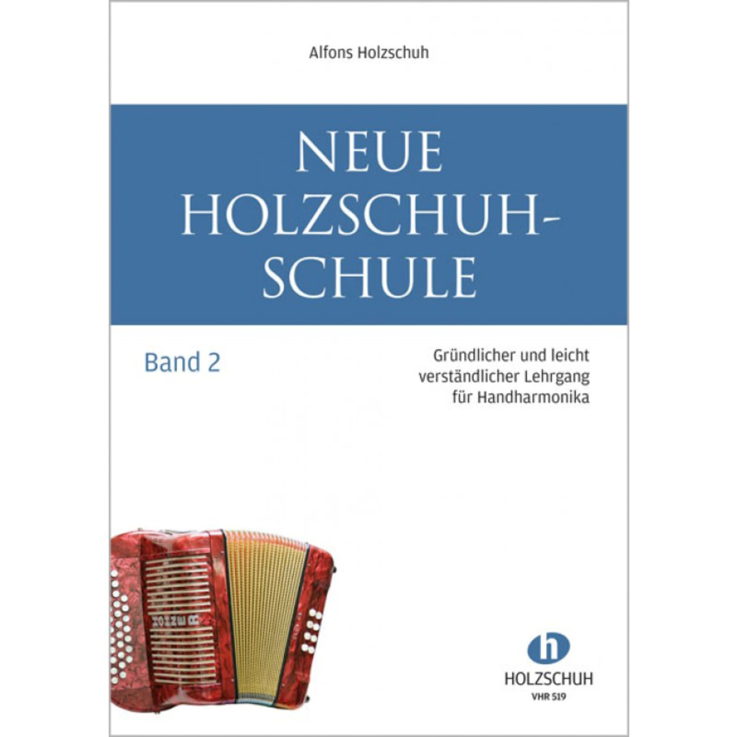 Neue Holzschuh-Schule Band 2 für Handharmonika Books
