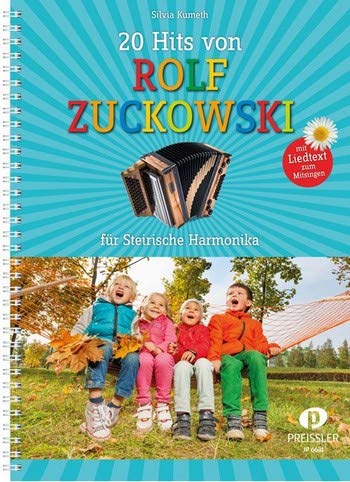 Zuckowski, Rolf: 20 Hits von Rolf Zuckowski : für steirische Harmonika in Griffschrift (mit Texten) Music