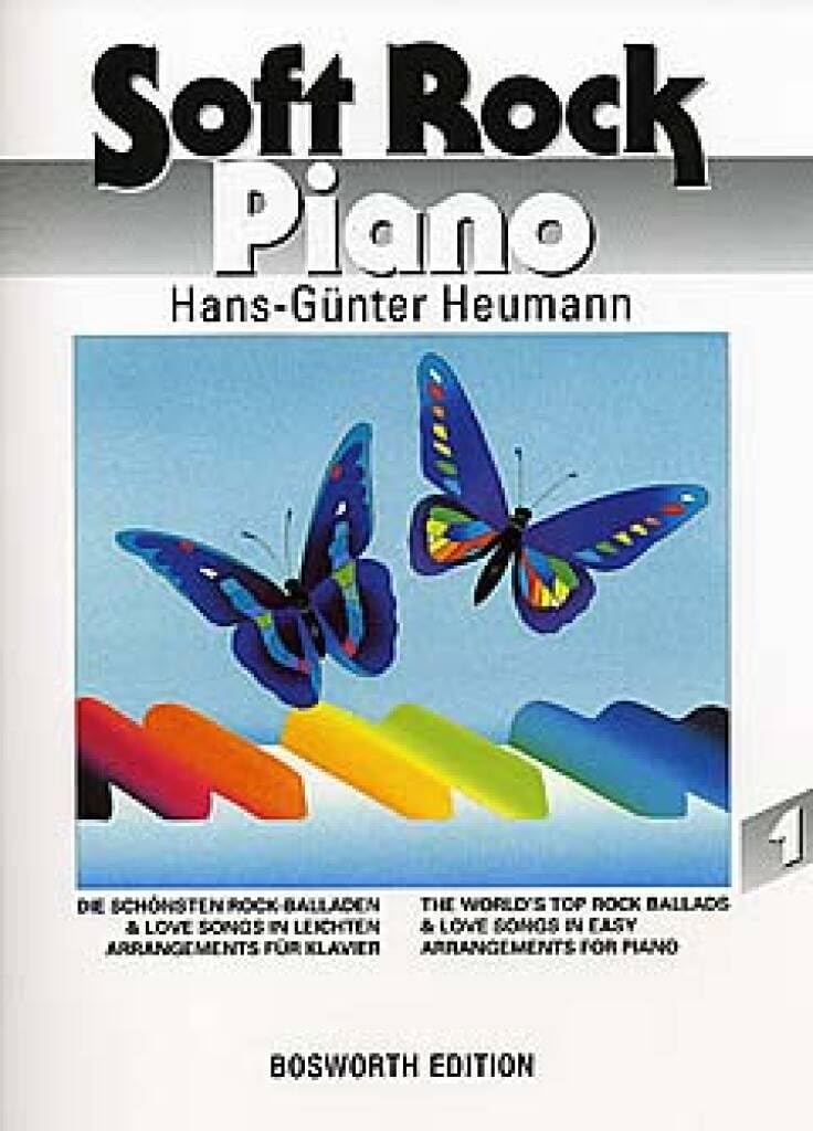 Soft Rock Piano 1. Die schönsten Rock-Balladen & Love Songs in leichten Arrangements für Klavier Sheet Music