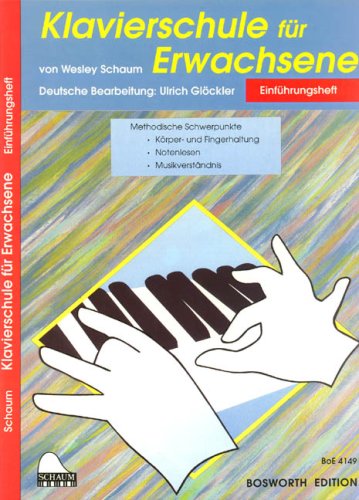 KLAVIERSCHULE FUR ERWACHSENE: HEFT 1 PIANO Arts & Music