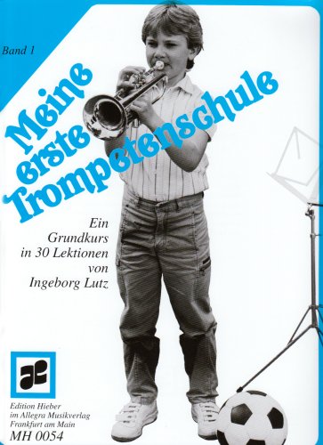 Meine erste Trompetenschule Band 1 Sheet Music