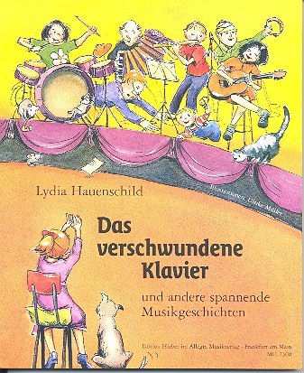 Max Hieber Musikverlag Das verschwundene Klavier und andere spannende Music