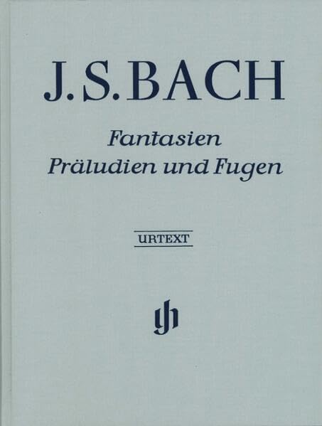 Fantaisies/Préludes et Fugues (Relié) --- Piano book