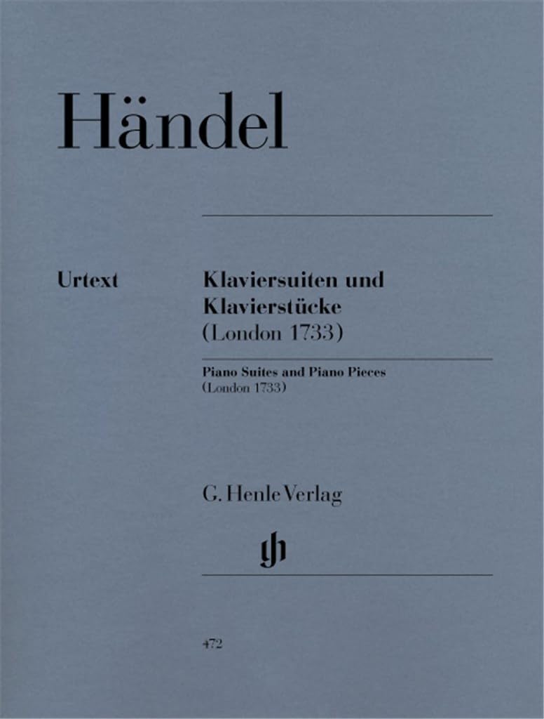 Klaviersuiten und Klavierstücke (London 1733); Klavier 2 ms: Instrumentation: Piano solo (G. Henle Urtext-Ausgabe) Sheet Music