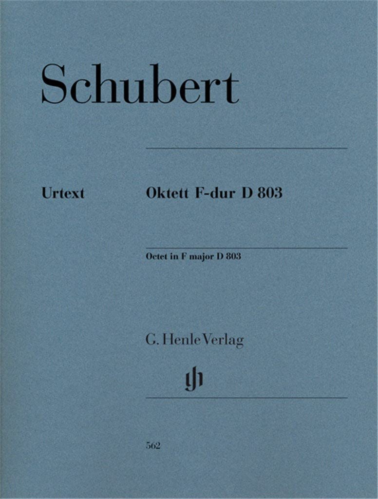Oktett F-dur D 803 für Klarinette, Horn, Fagott, 2 Violinen, Viola, Violoncello und Kontrabass: Besetzung: Kammermusik mit verschiedenen Instrumenten (G. Henle Urtext-Ausgabe) Sheet Music