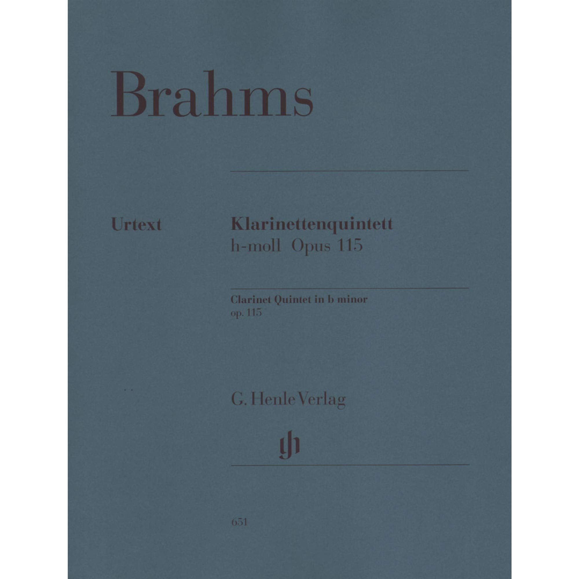 Klarinettenquintett h-moll op. 115. Klarinette, 2 Violinen, Viola, Violoncello: Besetzung: Kammermusik mit Blasinstrumenten (G. Henle Urtext-Ausgabe) Sheet Music