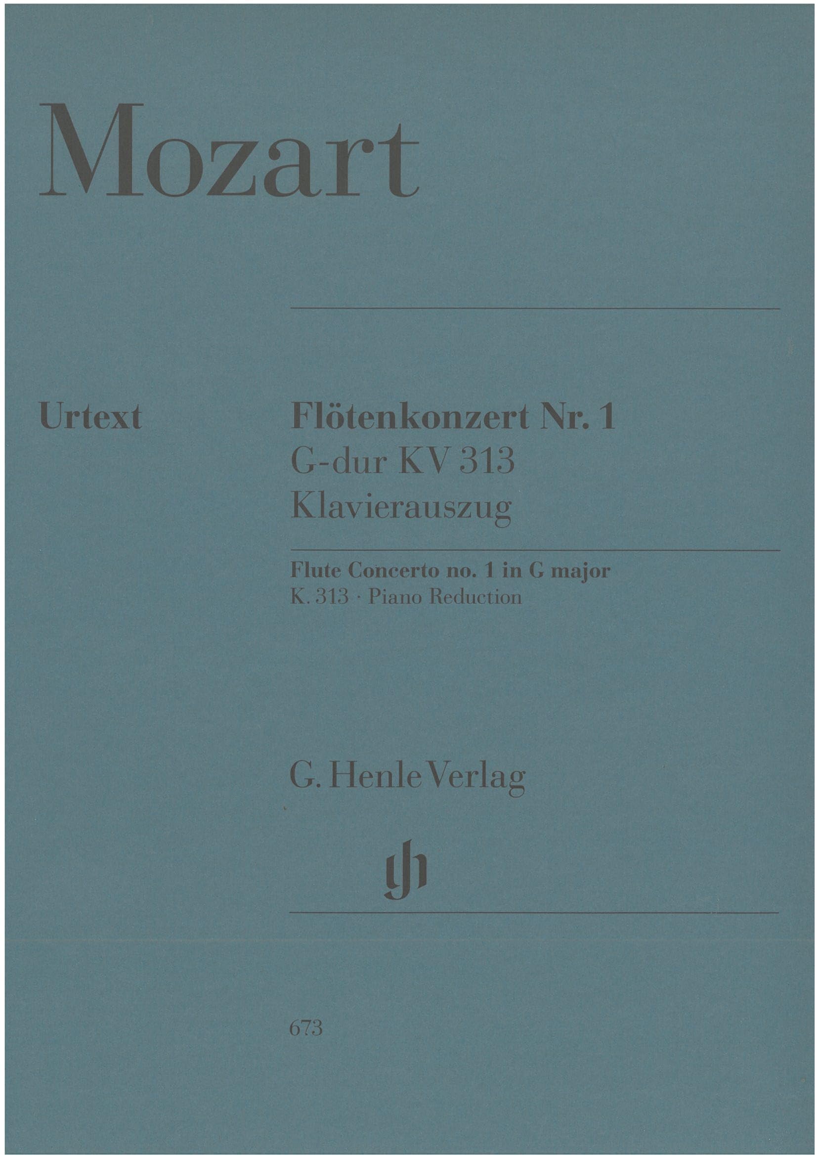 Konzert für Flöte und Orchester G-dur KV 313; Klavierauszug mit Flötenstimme: Besetzung: Flöte und Klavier (G. Henle Urtext-Ausgabe) book