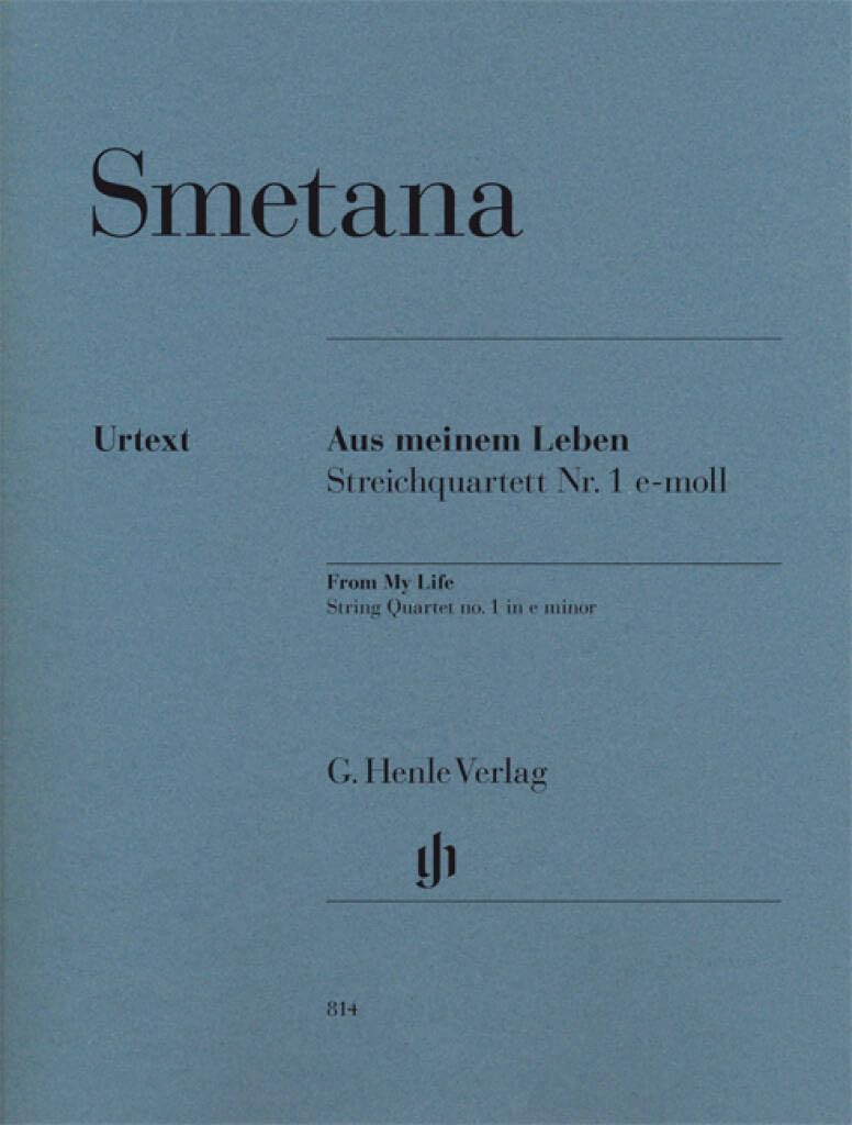 Aus meinem Leben: Streichquartett Nr. 1 e-moll; Stimmen: Besetzung: Streichquartette (G. Henle Urtext-Ausgabe) Sheet Music
