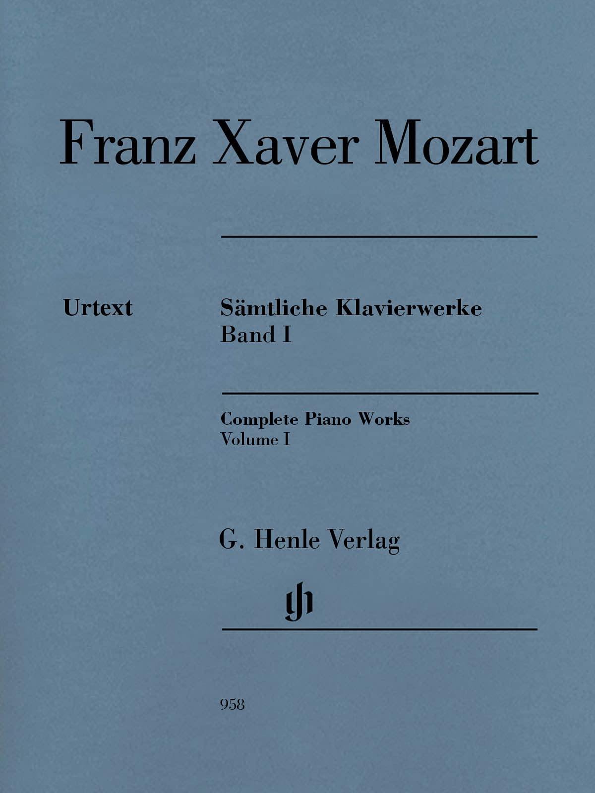 Sämtliche Klavierwerke Band 1: Besetzung: Klavier zu zwei Händen (G. Henle Urtext-Ausgabe) Sheet Music