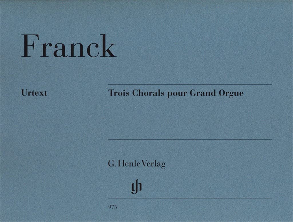 César Franck - Trois Chorals pour Grand Orgue book