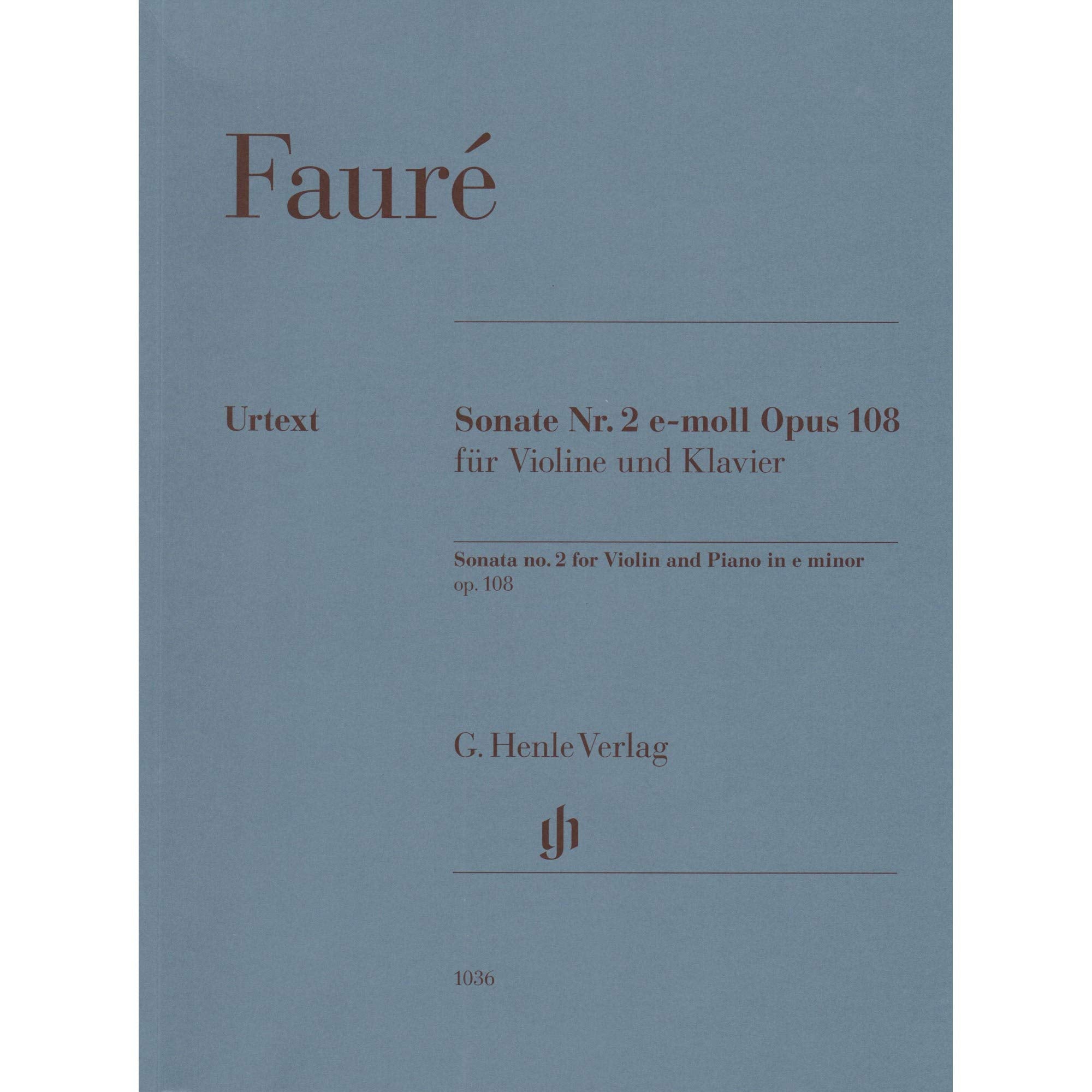 Sonate Nr. 2 e-moll op. 108 für Violine und Klavier: Besetzung: Violine und Klavier (G. Henle Urtext-Ausgabe) Sheet Music