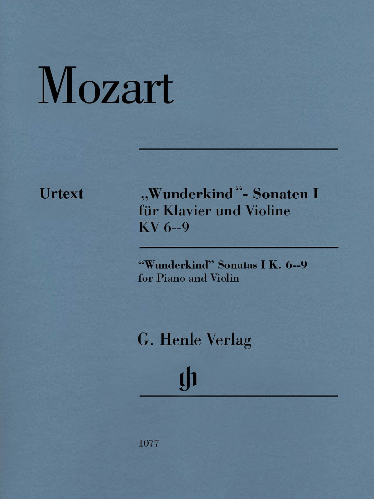 "Wunderkind"-Sonaten I für Klavier und Violine KV 6-9: Besetzung: Violine und Klavier (G. Henle Urtext-Ausgabe) Sheet Music