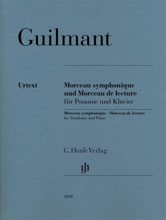 Morceau symphonique op. 88 und Morceau de lecture für Posaune und Klavier: Besetzung: Posaune und Klavier (G. Henle Urtext-Ausgabe) Sheet Music