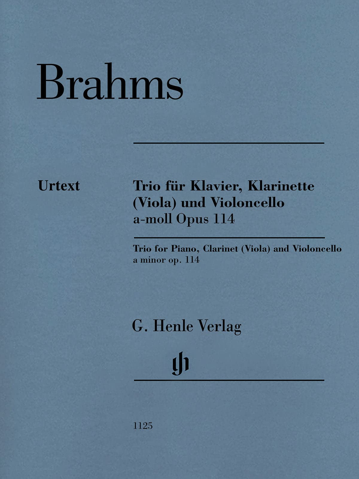Klarinettentrio a-moll op. 114 für Klavier, Klarinette (Viola) und Violoncello; revidierte Ausgabe: Klarinette (Viola), Violoncello und Klavier (G. Henle Urtext-Ausgabe) Sheet Music