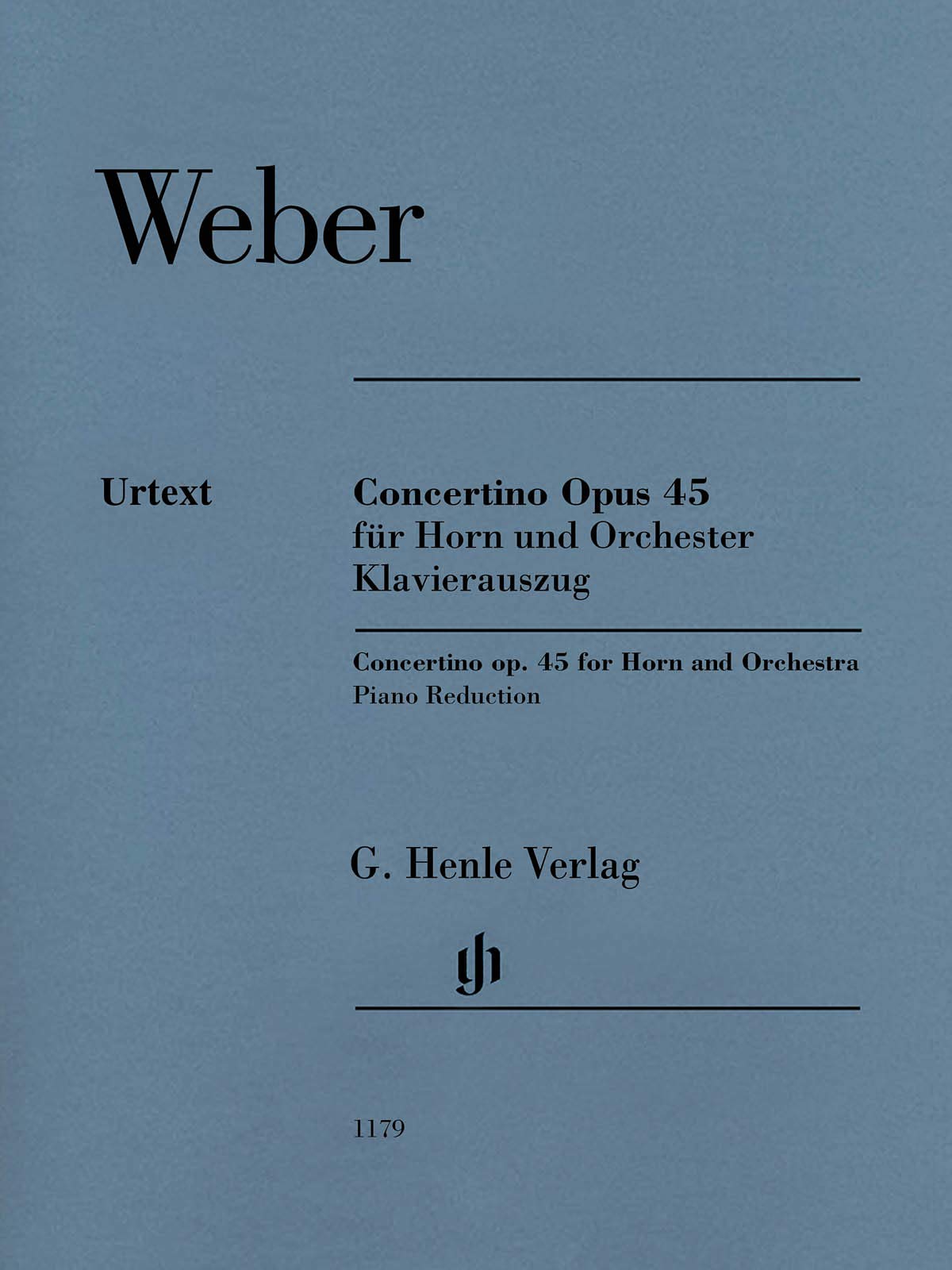 Concertino op. 45 für Horn und Orchester; Klavierauszug: Besetzung: Horn und Klavier (G. Henle Urtext-Ausgabe) Sheet Music