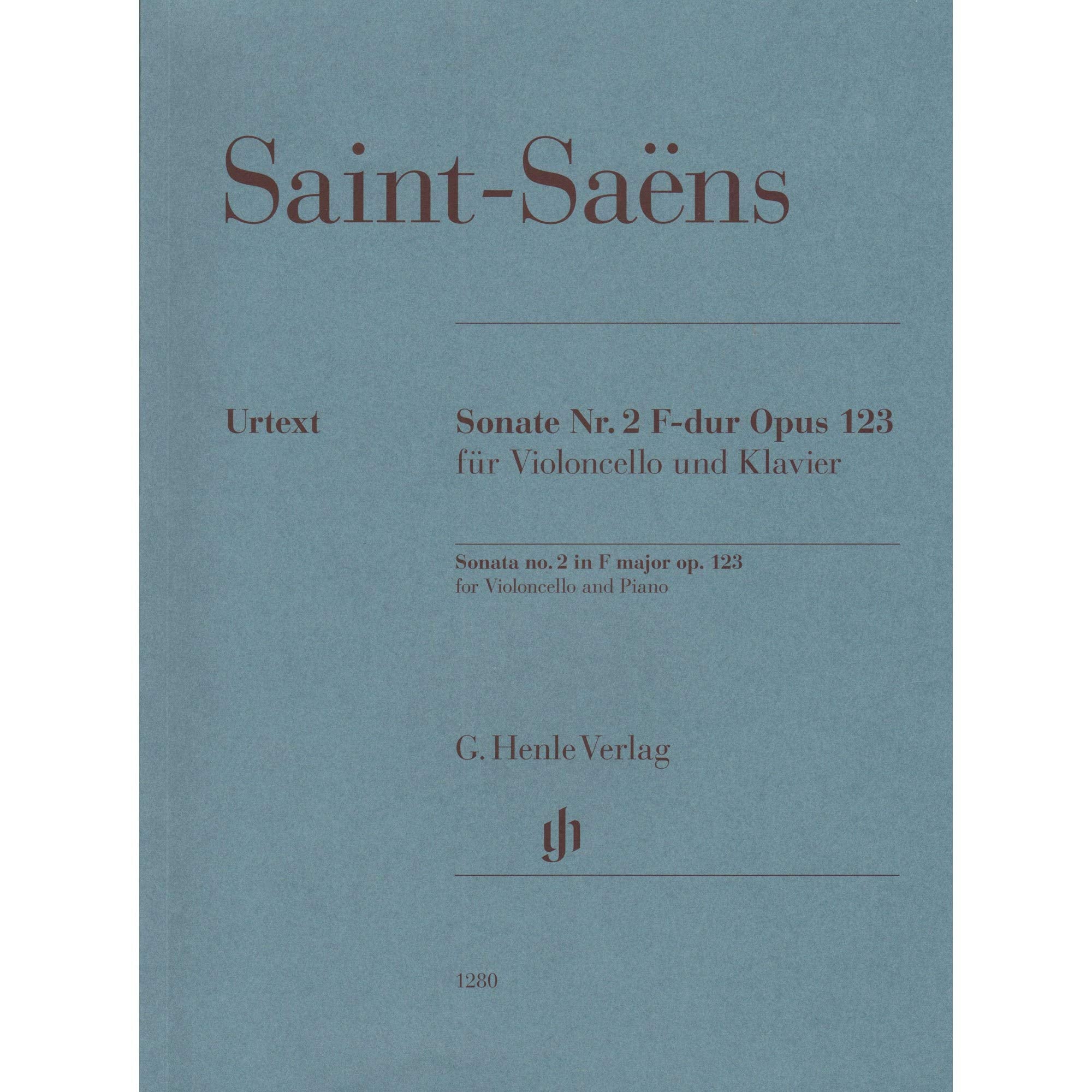 Violoncellosonate Nr. 2 F-dur op. 123: Besetzung: Violoncello und Klavier (G. Henle Urtext-Ausgabe) Sheet Music