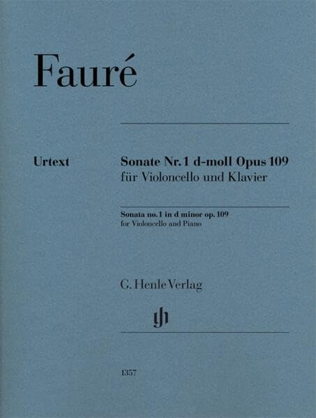 Violoncellosonate Nr. 1 d-moll op. 109: Besetzung: Violoncello und Klavier (G. Henle Urtext-Ausgabe) Sheet Music