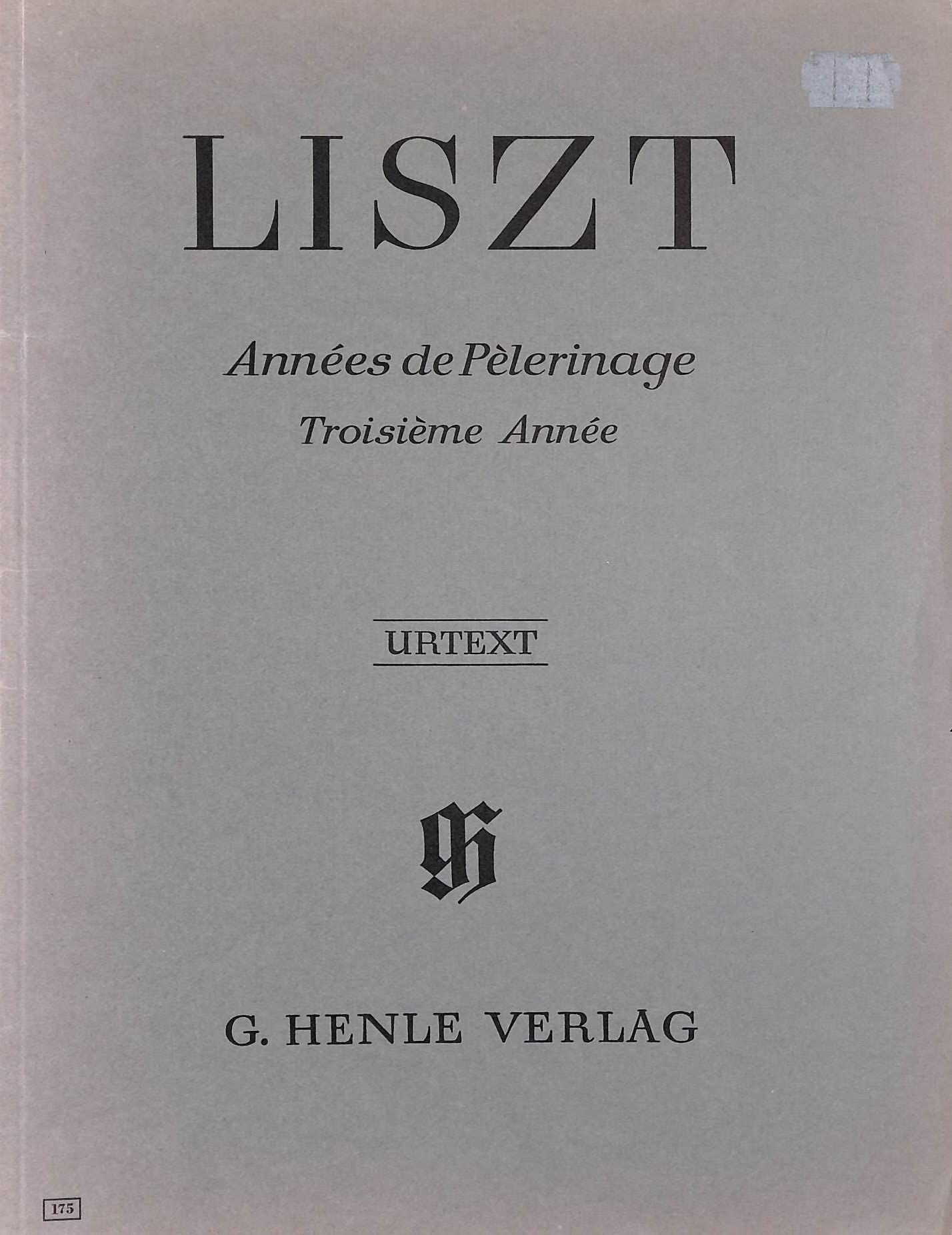 Franz Liszt - Années de pèlerinage, Troisième Année Sheet Music