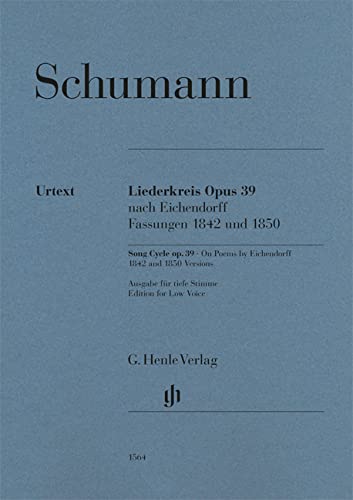 Liederkreis op. 39, nach Eichendorff, Fassungen 1842 und 1850; Tiefe Stimme und Klavier: Besetzung: Singstimme und Klavier (G. Henle Urtext-Ausgabe) Contemporary literature Books