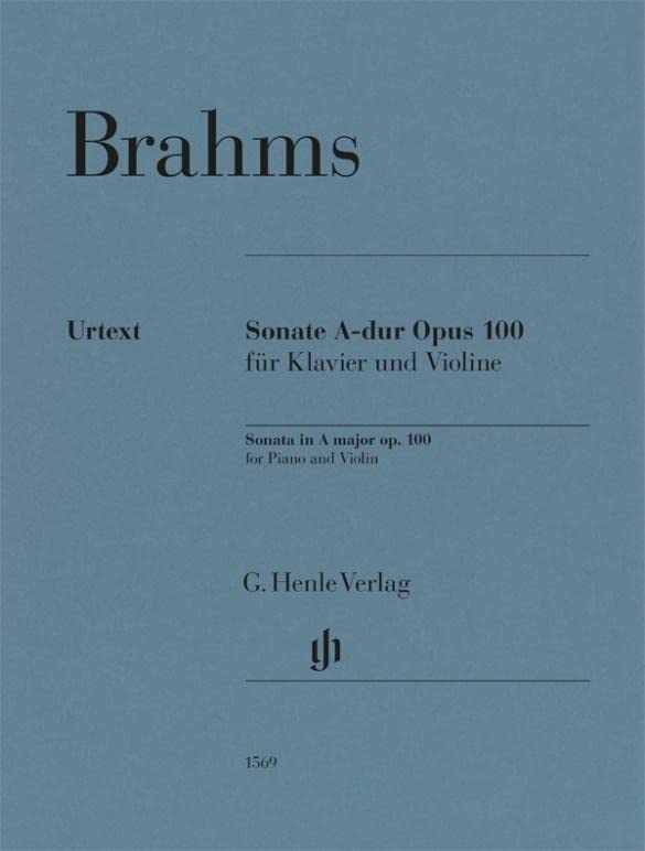 Violinsonate A-dur op. 100: Besetzung: Violine und Klavier (G. Henle Urtext-Ausgabe) Sheet Music