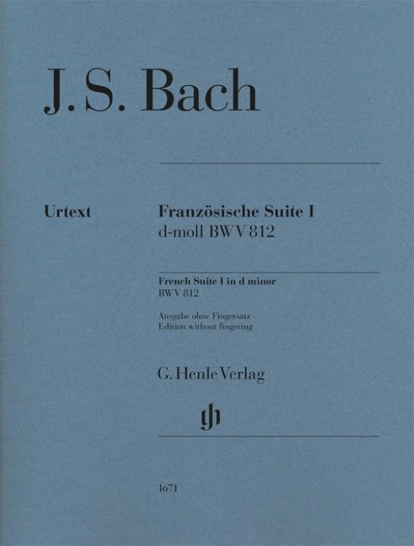 Französische Suite I d-moll BWV 812 ohne Fingersatz; Klavier zu zwei Händen: Besetzung: Klavier zu zwei Händen (G. Henle Urtext-Ausgabe) Sheet Music