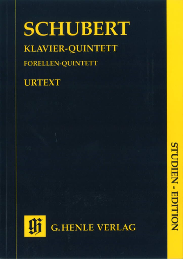 Quintett a-Dur Op 114 d 667. Violine, Viola, Violoncello, Kontrabass, Klavier: Besetzung: Klavierquintette (Studien-Editionen: Studienpartituren) Sheet Music
