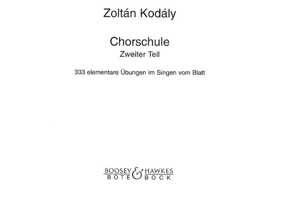 Chorschule: 333 elementare Übungen im Singen vom Blatt. Vol. 2. children's choir. Sheet Music