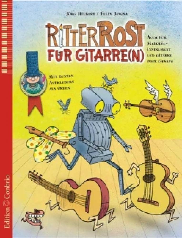 Ritter Rost für Gitarre(n): Auch für Melodieinstrument und Gitarre und zum Mitsingen Art & Literature Books