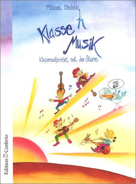 Klasse(n) Musik - Schülerheft: Klassenunterricht mit der Gitarre Arts & Music